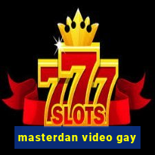 masterdan video gay